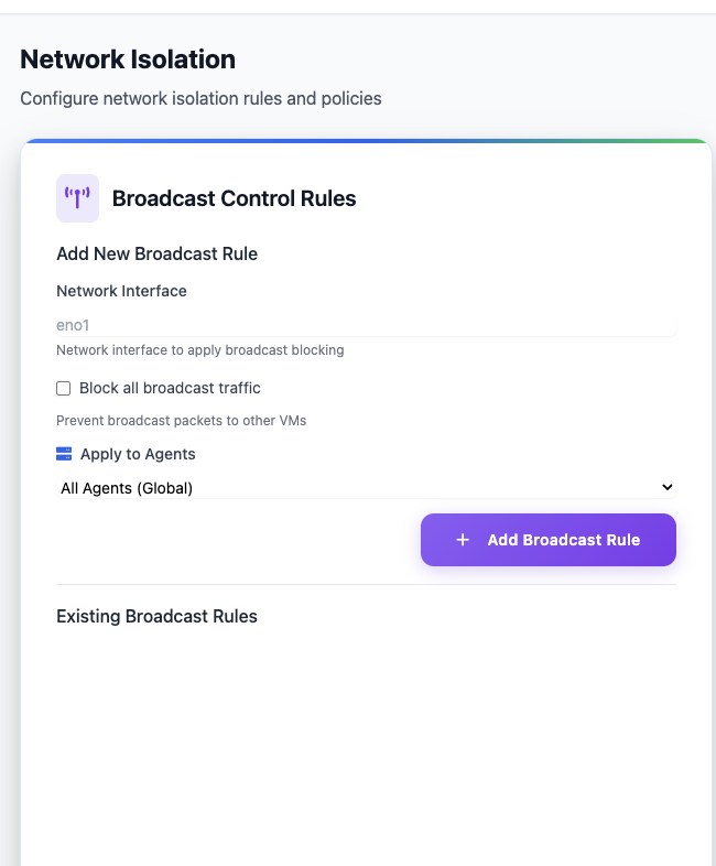 Network Isolation - Broadcast